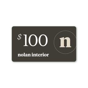Nolan Interior Gift Card - Nolan Interior$100.00